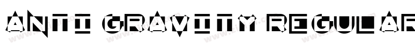 Anti Gravity Regular字体转换